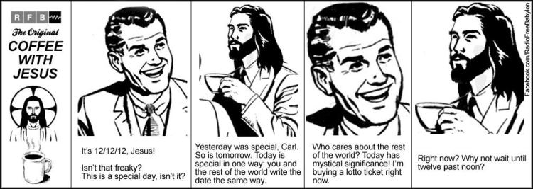 12-12-12 Coffee with Jesus